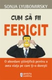 Cum sa fii fericit - Sonja Lyubomirsky, Amsta