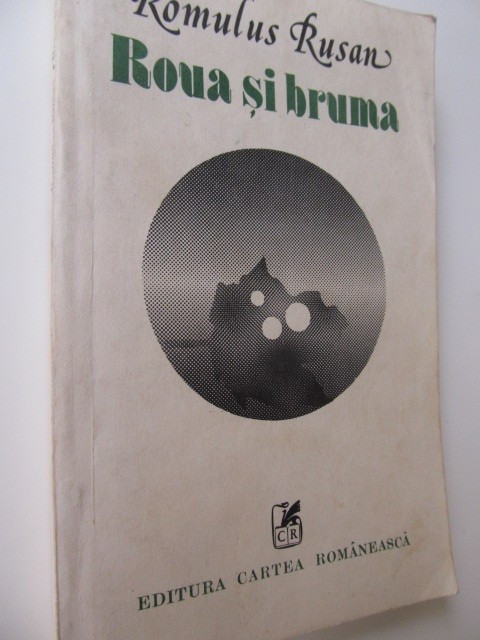 Roua si bruma - Romulus Rusan