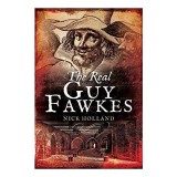 The Real Guy Fawkes