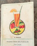 N.Gherman-Prepararea bauturilor in casa