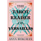 The Tarot Reader of Versailles