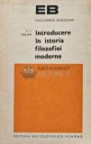 Introducere in istoria filozofiei moderne - 1974 - C. I. Gulian (AF82)