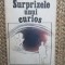 Ionel Chiru - Surprizele unui curios