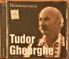 Tudor Gheorghe ?? Reintoarcerea (1 CD) foto
