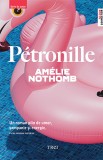 P&eacute;tronille - Trei