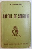 NOPTILE DE SANZIENE, de MIHAIL SADOVEANU,1943
