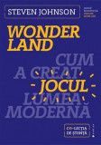 Wonderland | Steven Johnson, Publica