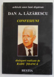 DAN A. LAZARESCU - CONFESIUNI , dialoguri realizate de RADU TOANCA , 1997 * MICI DEFECTE LA BLOCUL DE FILE