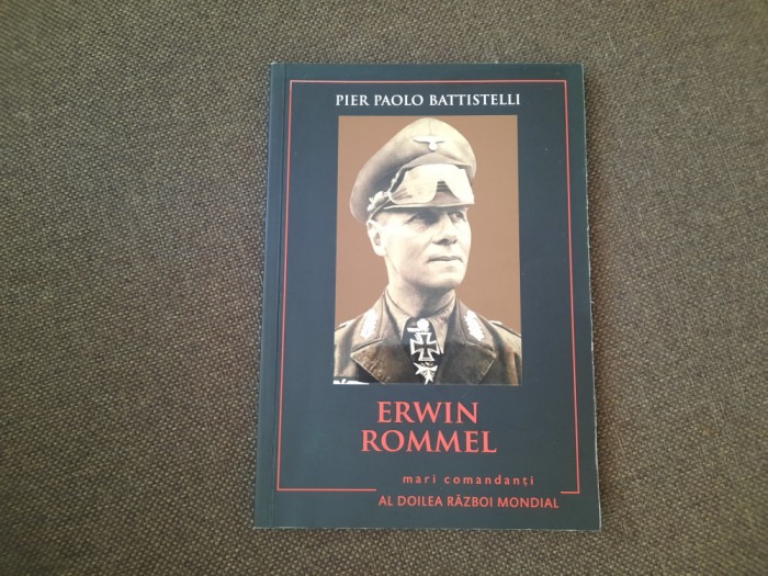 ERWIN ROMMEL -PIER PAOLO BATTISTELLI
