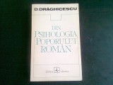 DIN PSIHOLOGIA POPORULUI ROMAN - D. DRAGHICESCU
