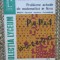 E. Georgescu-Buzau - Probleme actuale de matematica in liceu, 1975, Albatros