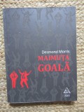 Maimuta goala &ndash; Desmond Morris