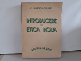 Ionescu-Gulian, Introducere in Etica noua, Bucuresti 1946
