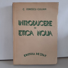 Ionescu-Gulian, Introducere in Etica noua, Bucuresti 1946