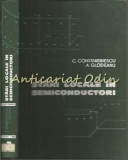 Cumpara ieftin Stari Locale In Semiconductori - C. Constantinescu - Tiraj: 1600 Exemplare