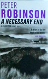 Peter Robinson - A necessary end. An inspector Banks Novel