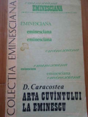 Arta Cuvintului La Eminescu - D. Caracostea ,289477 foto