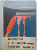 SUSTINEREA SI RAMBLEIEREA LUCRARILOR MINIERE-P. REBREANU, GH. DUPORT-231310