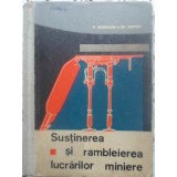 SUSTINEREA SI RAMBLEIEREA LUCRARILOR MINIERE-P. REBREANU, GH. DUPORT-231310