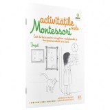 Cumpara ieftin Timpul - Activitatile mele Montessori