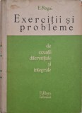 Exercitii si probleme de ecuatii diferentiale si integrale - Eliferie Rogai