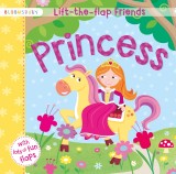 Lift-the-flap Friends Princess | Laila Hills