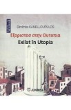 Exilat in Utopia - Dimitrios Kanelloupulos