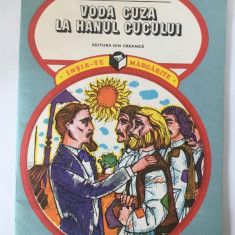 VODA CUZA LA HANUL CUCULUI - GEORGE NESTOR, Ed. Ion Creanga 1979