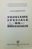PROBLEME SPECIALE DE GEOCHIMIE - 1996 - Victor Sabliovschi (Z12)