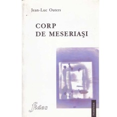 Jean-Luc Outers - Corp de meseriasi - 134046