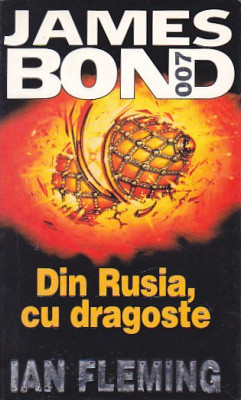 IAN FLEMING - DIN RUSIA CU DRAGOSTE foto