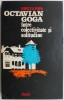 Octavian Goga intre Colectivitate si Solitudine - Mircea Popa - Studiu Literar
