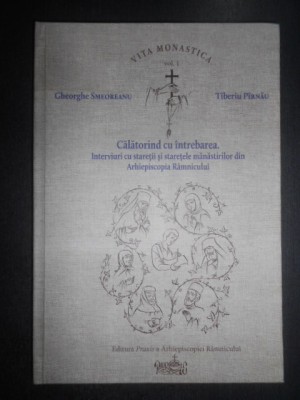 Gheorghe Smeoreanu - Calatorind cu intrebarea (2016, editie cartonata) foto