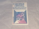 GEORGE ORWELL - O MIE NOUA SUTE OPTZECI SI PATRU