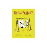 Otis &amp; Peanut