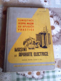Masini si Aparate Electrice An 1960 Ene Marin Manual cls a XI-a