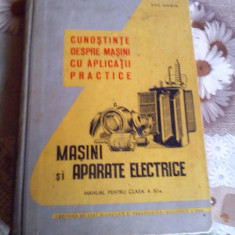 Masini si Aparate Electrice An 1960 Ene Marin Manual cls a XI-a