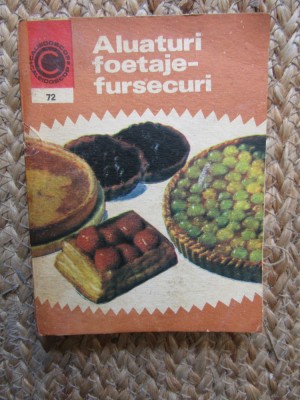 Natalia Tăutu-Stănescu - Aluaturi foetaje-fursecuri foto