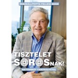 Tisztelet Sorosnak! - Hatvank&eacute;t tan&uacute;s&aacute;gt&eacute;tel