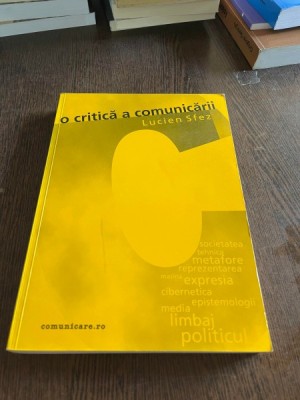 Lucien Sfez O critica a comunicarii foto