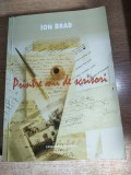Ion Brad (autograf) - Printre mii de scrisori (Casa Cartii de Stiinta, 2009)