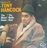 Disc vinil, LP. The Best Of Tony Hancock: The Blood Donor, The Radio Ham-TONY HANCOCK-240725, Hallmark Records