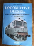 Locomotive diesel, ghid de conducere si exploatare - George Dumitru / R2P1F
