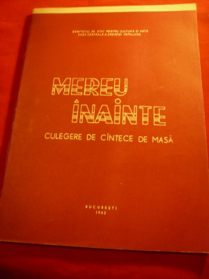 Mereu Inainte ! - Cantece de Masa 1962 , 61 pag. - Partituri foto