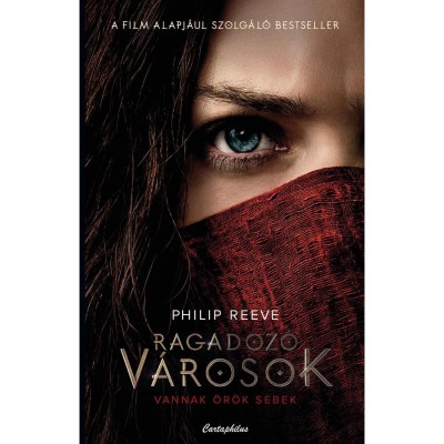Ragadoz&amp;oacute; v&amp;aacute;rosok - Philip Reeve foto