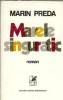 Marele singuratic - Marin Preda