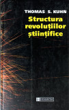 STRUCTURA REVOLUTIILOR STIINTIFICE de THOMAS S. KUHN, 1999