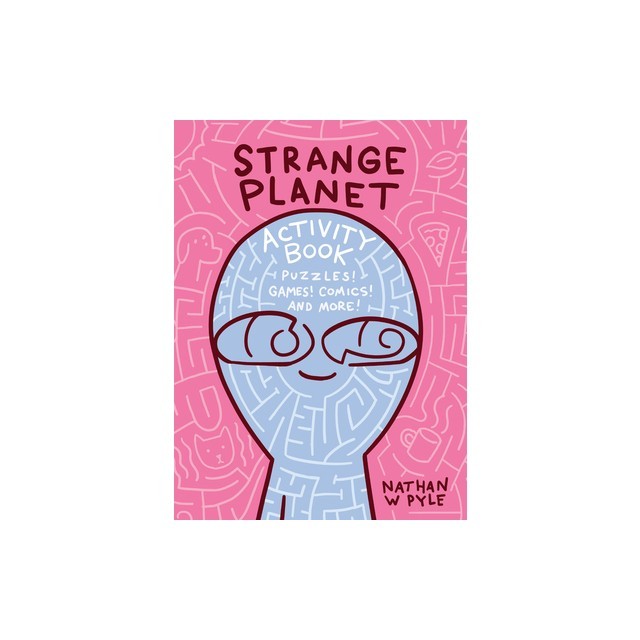 Strange Planet Activity Book