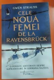 Cele noua femei de la Ravensbruck - Gwen Strauss