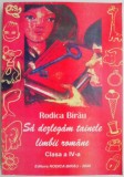 Sa dezlegam tainele limbii romane (clasa a IV-a) &ndash; Rodica Birau